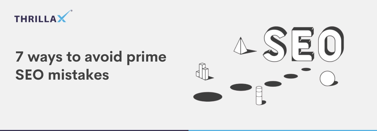 7 ways to avoid prime SEO mistakes