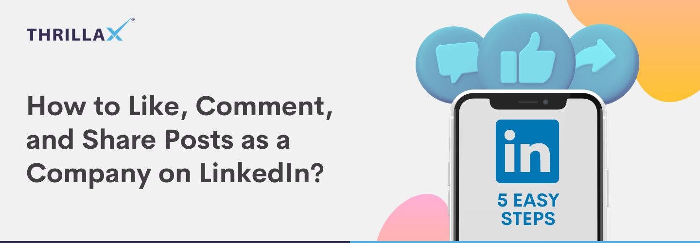 How to Like, Comment, and Share Posts as a Company on LinkedIn